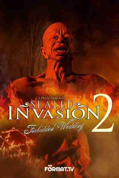 Sealed Invasion 2 – Forbidden Wedding