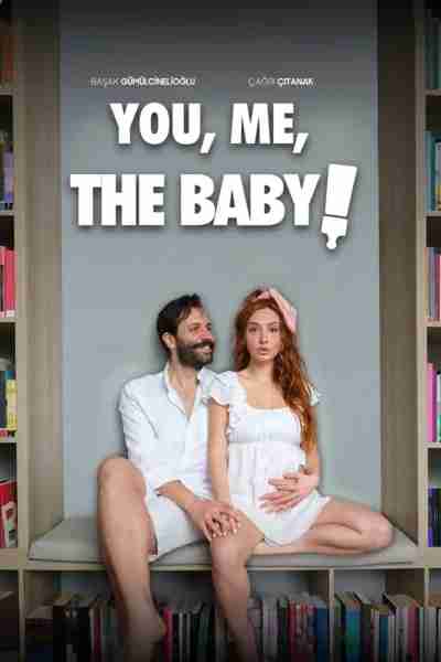 You, Me And The Baby